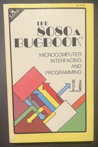 8080A BUGbook by Rony, Larsen, and Titus, Howard W. Sams